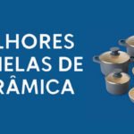 melhrores panelas de ceramica