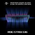 Notebook ASUS ROG Strix G16, Intel Core i9, RTX 5060, 16 GB, 512 GB SSD W11 Home, 16.0'', Eclipse Gray - G615JMR-S5001W - Imagem 4