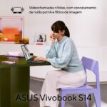 Notebook ASUS Vivobook S14, Intel Core Ultra 5, 16 GB, 512 GB SSD, W 11 Home, 14.0'' FHD, Matte Gray - S3407CA-LY113W - Imagem 6