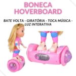 Boneca hoverboard bate e volta com luz e som para brincar com movimento, diversão e presente ideal para crianças - Imagem 5