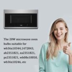 Lâmpada de micro-ondas G8 120V 20W para GE e Samsung, pacote com 2, fácil instalação e longa duração - Imagem 6