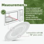 Placa de vidro para micro-ondas LG 40,6 cm: reposição resistente, compatível com 3390W1G006B e 3390W1G006A. - Imagem 4