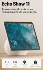 Amazon Echo Show 11: tela Full HD de 11" com áudio espacial, Alexa e visualização ampliada para sua casa inteligente.