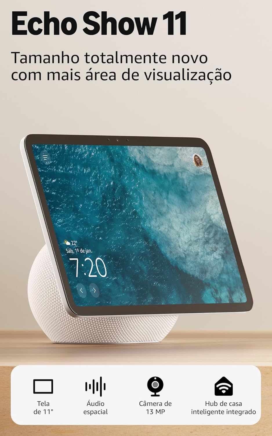 Amazon Echo Show 11: tela Full HD de 11" com Amazon Echo Show 11: tela Full HD de 11" com áudio espacial, Alexa e visualização ampliada para sua casa inteligente.