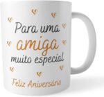Caneca Aniversário Amiga Muito Especial, presente feminino de 325ml em cerâmica, ideal para emocionar e presentear com carinho. - Imagem 2