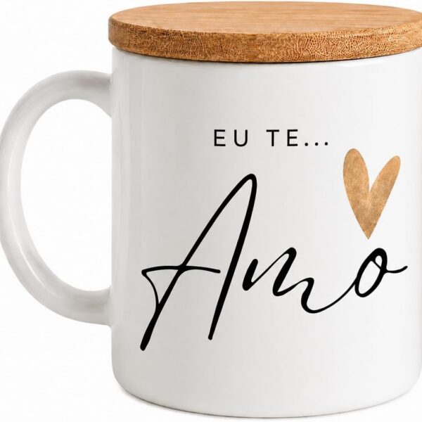 Caneca Cerâmica Premium Eu te Amo: presente romântico com tampa de bambu e design sofisticado para encantar em qualquer ocasião.