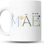 Caneca Personalizada Dia das Mães Floral 325ml: presente criativo, delicado e emocionante para surpreender sua mãe com carinho.