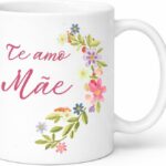 Caneca Personalizada Dia das Mães Te Amo Mãe em porcelana premium 325ml, presente delicado, útil e cheio de carinho.