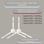 Kit 2 Escovas Laterais Xiaomi X10+/X20+/S10+/S20+ com cerdas duplas, encaixe perfeito e reposição compatível para maior eficiência na limpeza - Imagem 2