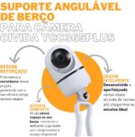 Suporte angulável com presilha para câmera OiVida YCC365PLUS: fixação segura, ajuste fácil e instalação sem furos. - Imagem 2