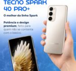 Tecno Spark 40 Pro Plus 8GB +256GB Moon Titanium: AMOLED 6.78” 144Hz, 50MP, 8GB RAM e bateria 5200mAh com 45W. - Imagem 2